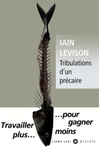 TRIBULATIONS D'UN PRÉCAIRE