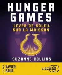 Hunger Games : Lever de soleil sur la moisson
