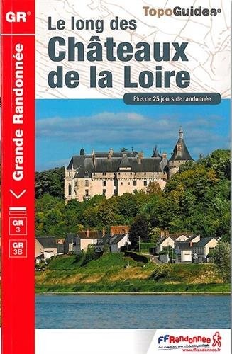 Le long des Châteaux de la Loire