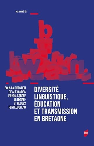Diversité linguistique, éducation et transmission en Bretagne