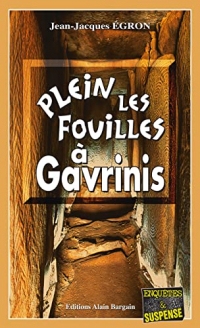 Plein les fouilles à Gavrinis: Les enquêtes du commandant Rosko - Tome 6