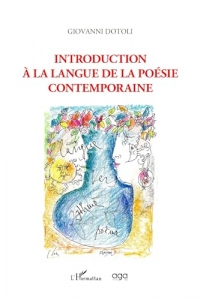 Introduction à la langue de la poésie contemporaine