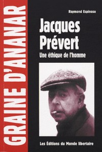 Jacques Prévert : une éthique de l'homme
