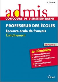 CRPE Epreuve orale de français - Oral - Admis - je m'entraine