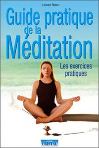 Guide pratique de méditation