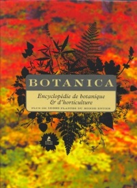 Botanica : Encyclopédie de botanique et d'horticulture