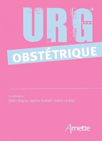 Urg' obstétrique: Plus de 100 situations d'urgence !