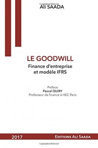 LE GOODWILL Finance d'entreprise  et modele IFRS