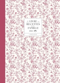 Le livre des recettes de la famille