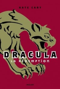 Dracula, Tome 2 : La rédemption