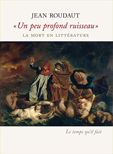 Un peu profond ruisseau : La mort en littérature