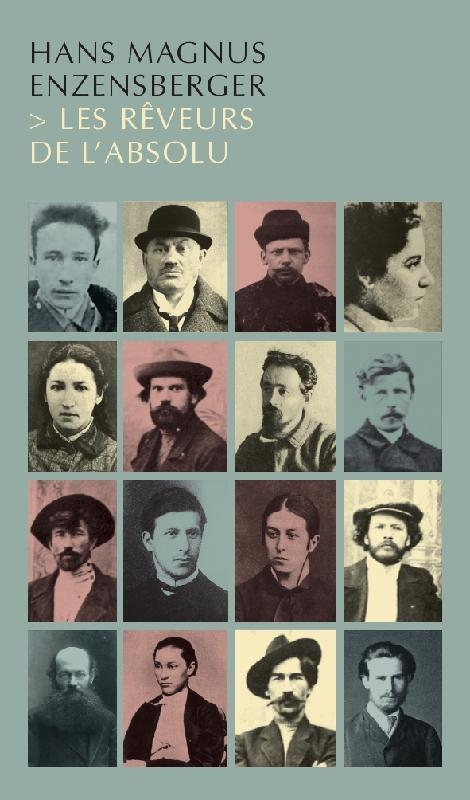 Les reveurs de l'absolu