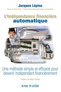 L'indépendance financière automatique