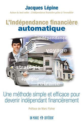 L'indépendance financière automatique