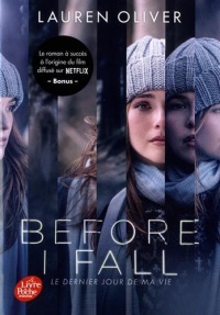 Before I Fall / Le dernier jour de ma vie