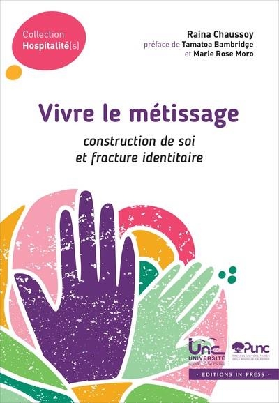 VIVRE LE METISSAGE