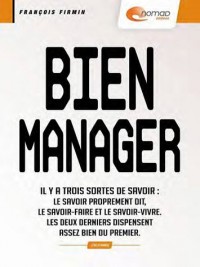 Bien manager avant de servir