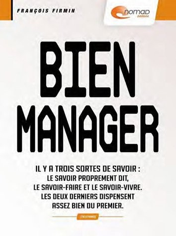 Bien manager avant de servir