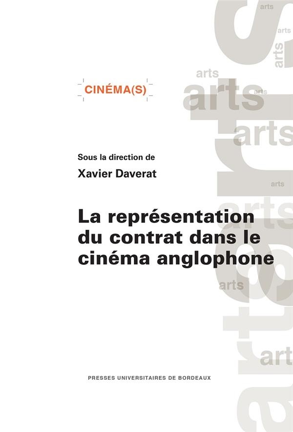 La Représentation du Contrat Dans le Cinema Anglophone