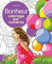 Bonheur - Coloriage par Numeros
