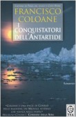 I Conquistatori Dell'Antartide