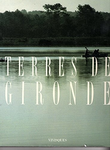 Terres de Gironde [9782907310215]