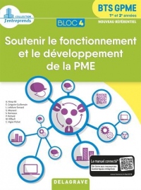 Soutenir le fonctionnement et le développement de la PME Bloc 4 BTS GPME 1re et 2e années