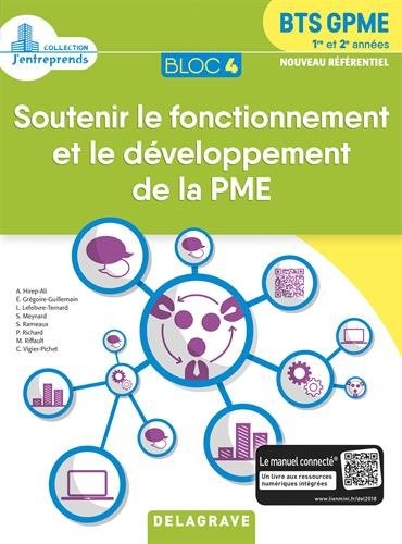 Soutenir le fonctionnement et le développement de la PME Bloc 4 BTS GPME 1re et 2e années