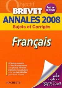 Français Brevet : Annales 2008