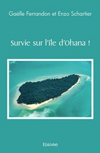 Survie sur l'île d'Ohana !