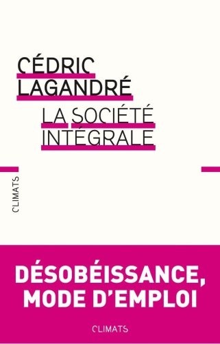 La société intégrale