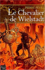 Le Chevalier de Wielstadt