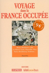 Voyage dans la France occupée