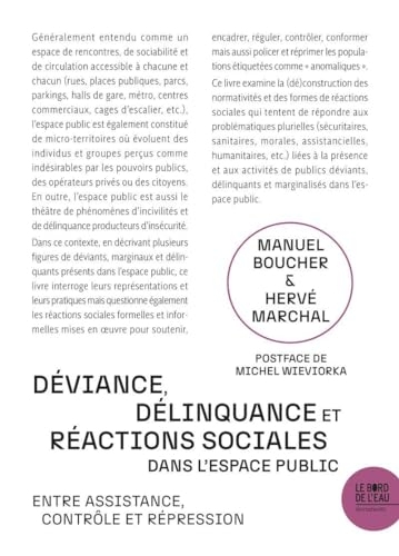 Déviance, délinquance et réactions sociales dans l'espace public: Entre assistance, contrôle et répression