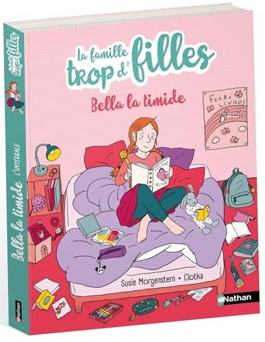 La famille trop d'filles : Bella la timide - Dès 7 ans - Livre numérique