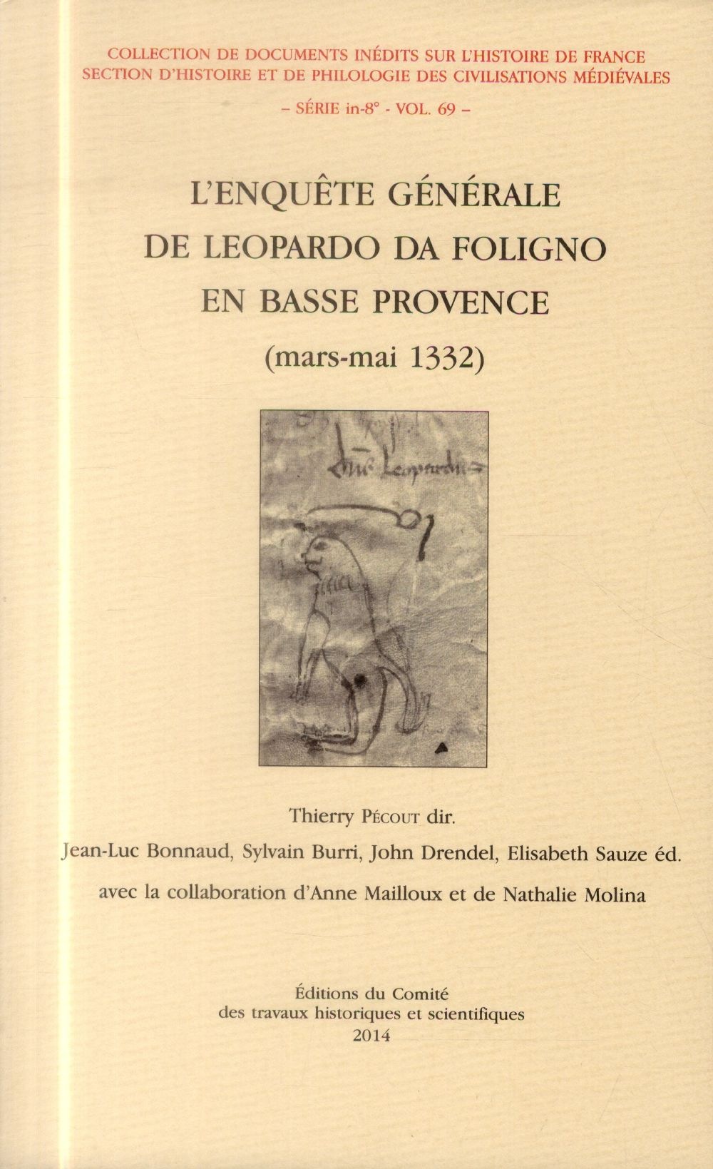 L'Enquête générale de Leopardo da Foligno en Basse-Provence (mars-mai 1332)
