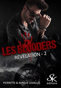 Les Blooders 2: Révélation