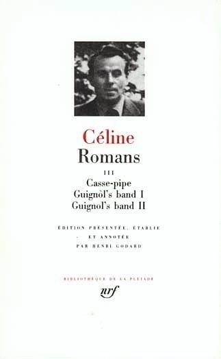 Céline : Romans, tome 3