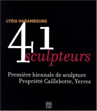 41 sculpteurs : Première biennale de sculpture, propriété Caillebotte Yerres