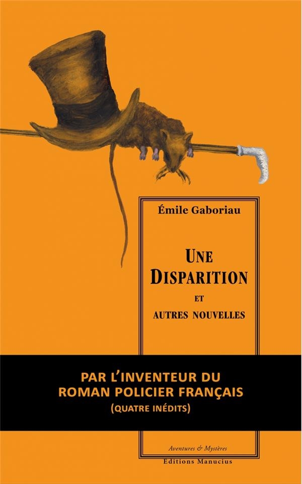 Une disparition - et autres nouvelles