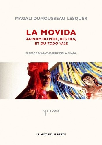 La movida : Au nom du père, des fils et du tode vale