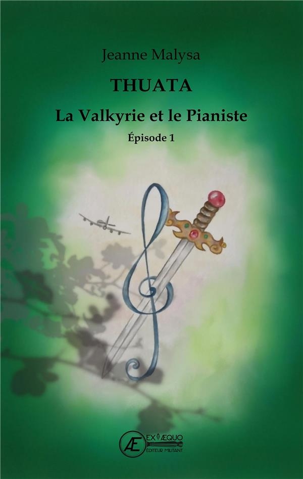 Valkyrie et le pianiste - 1 : thuata