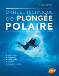 Manuel technique de plongée polaire