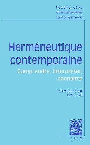 Textes clés d'herméneutique contemporaine