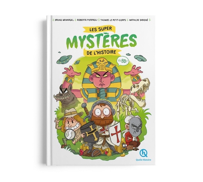 Les super mystères de l'histoire en BD