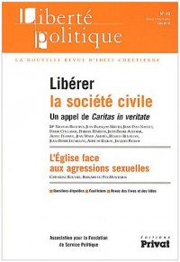 Liberté politique, N° 49, Juin 2010 : Libérer la société civile