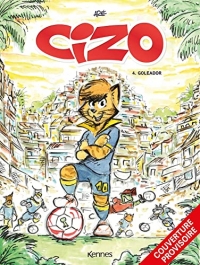 Cizo T04: Goleador