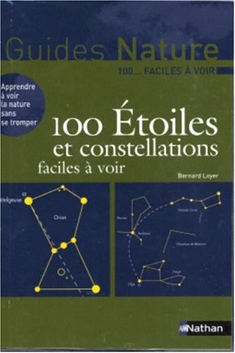 100 Étoiles et Constellations facile à voir
