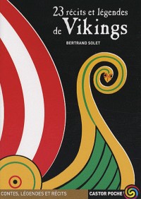 23 récits et légendes de Vikings