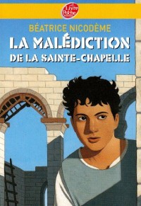 La Malédiction de la Sainte-Chapelle